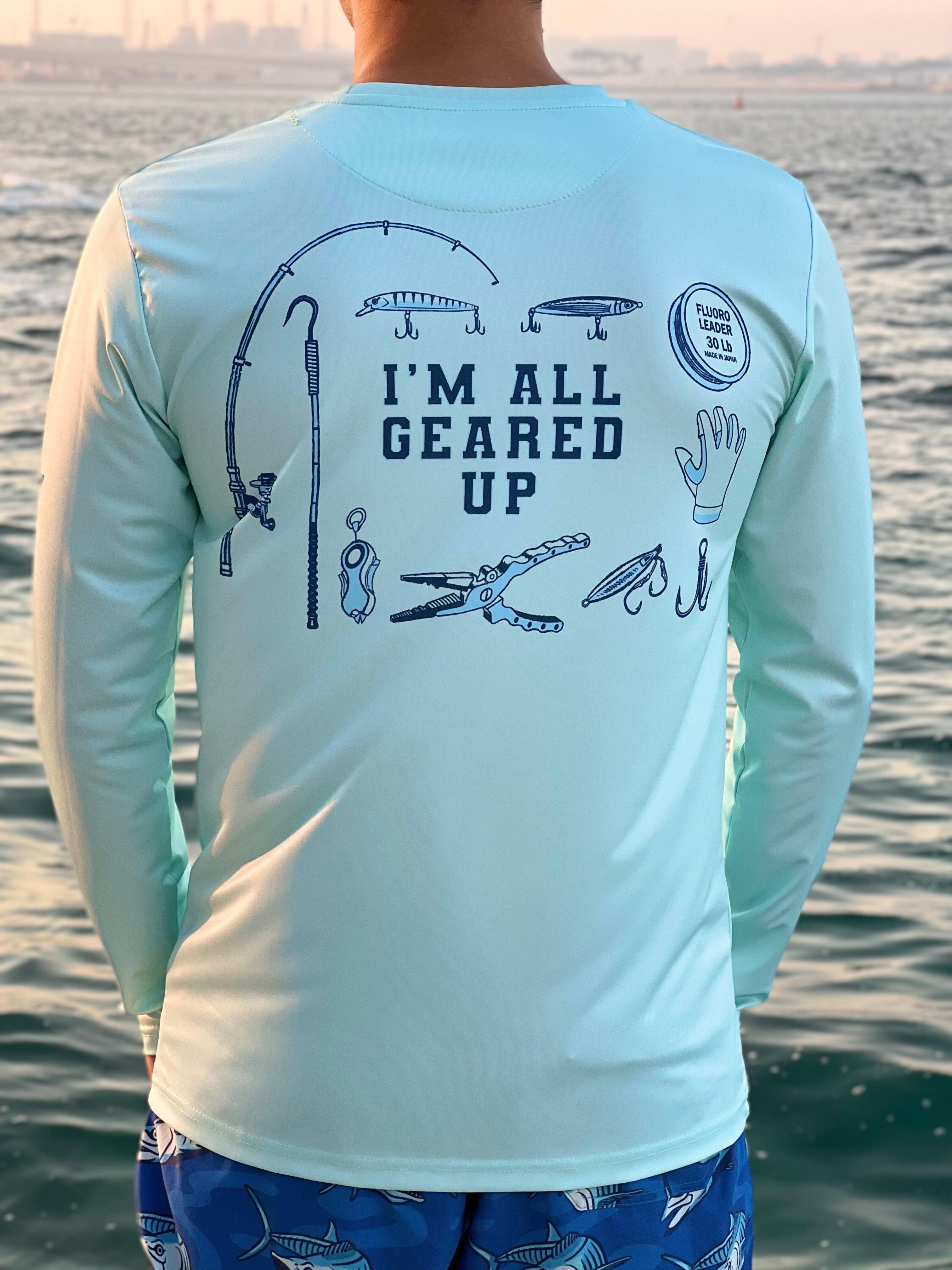 All Geared Up - Long Sleeve Fishing T-shirt